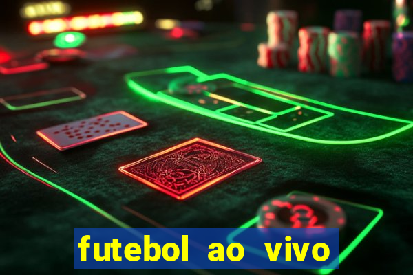 futebol ao vivo assistir no celular futemax